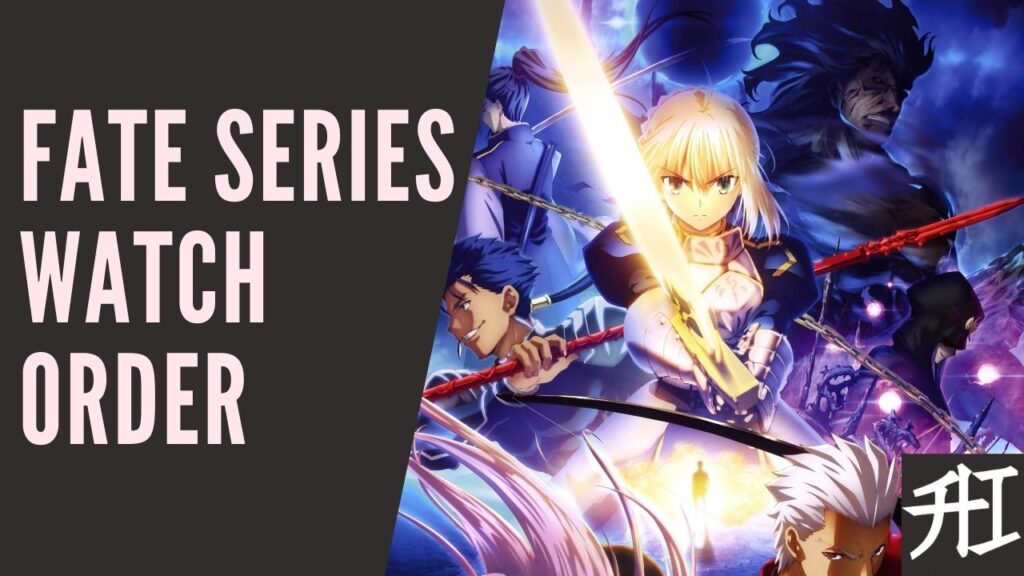 Fate Series And Its Watch Order » Anime India